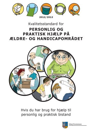 Kvalitetsstandard for personlig og praktisk hjÃ¦lp - IshÃ¸j Kommune