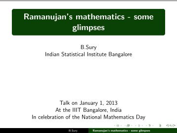 Ramanujan's mathematics - some glimpses - Indian Statistical Institute