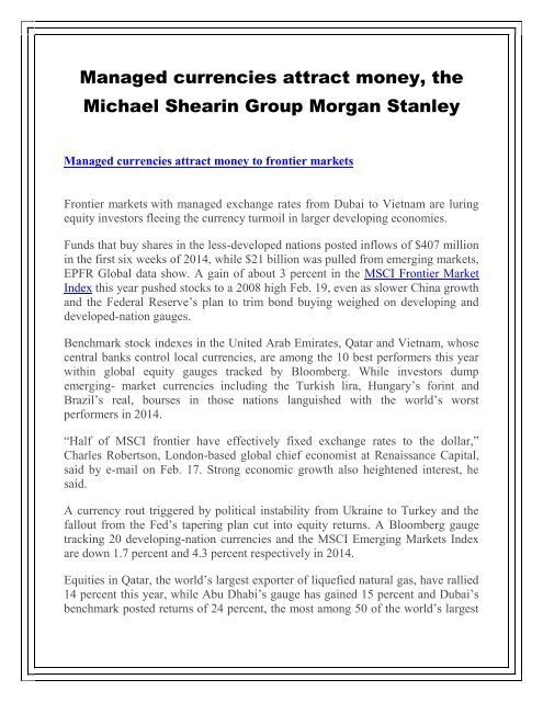 Managed currencies attract money, the Michael Shearin Group Morgan Stanley