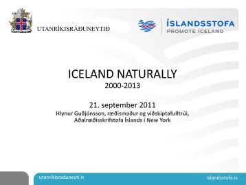 Hlynur GuÃ°jÃ³nsson - markaÃ°sverkefniÃ° Iceland Naturally - Ãslandsstofa