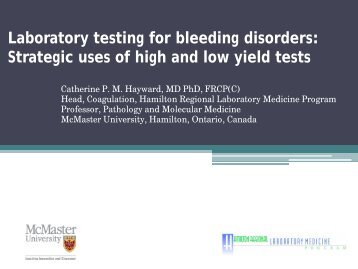 Laboratory testing for bleeding disorders: Strategic uses of high and ...