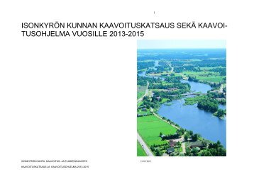 kaavoituskatsaus ja kaavoitusohjelma vuosille 2013-2015 - Isokyrö