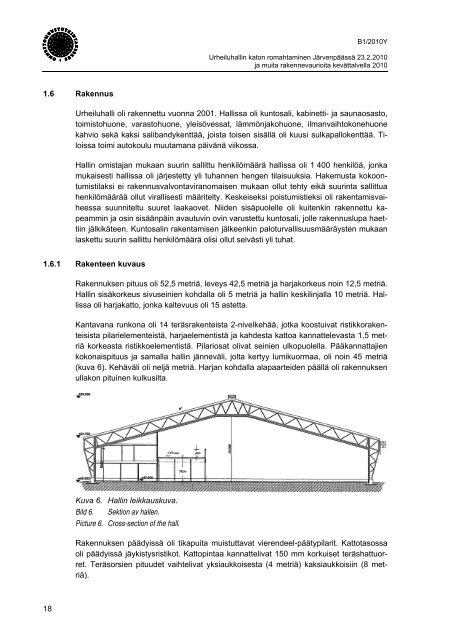 Lataa tästä tutkintaselostus, pdf-tiedosto, 4,6 Mt