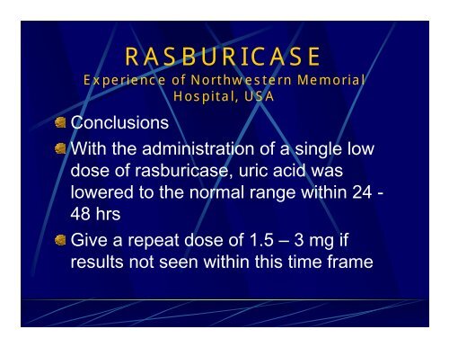 RASBURICASE: Single fixed dose or package insert dose?