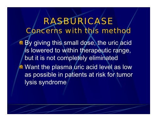 RASBURICASE: Single fixed dose or package insert dose?