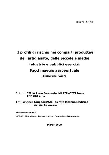 I profili di rischio nei comparti produttivi dell'artigianato, delle ... - Ispesl