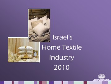 to see a catalogue on the Israeli Textile Industry. - Israel Trade ...