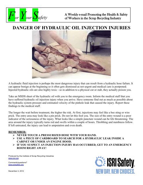 DANGER OF HYDRAULIC OIL INJECTION INJURIES ... - ISRI Safety