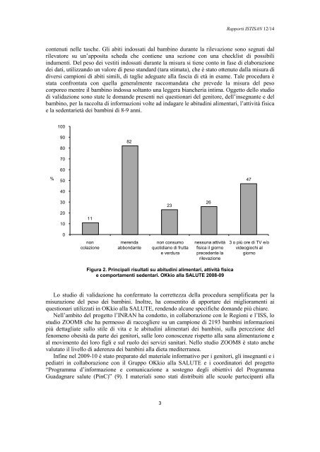 Sistema di sorveglianza OKkio alla SALUTE: risultati 2010 - Istituto ...