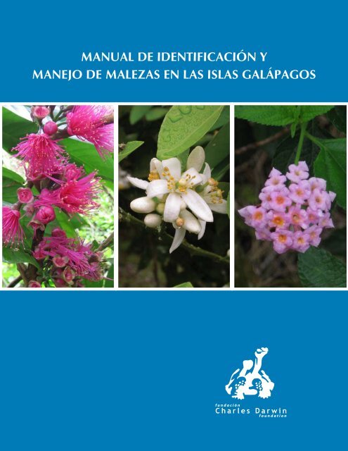 Manual de IdentIfIcacIÃ³n y Manejo de Malezas en las Islas galÃ¡pagos