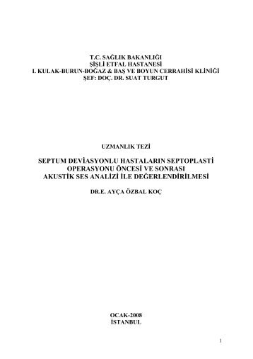 septum deviasyonlu hastalarÄ±n septoplasti operasyonu Ã¶ncesi ve ...