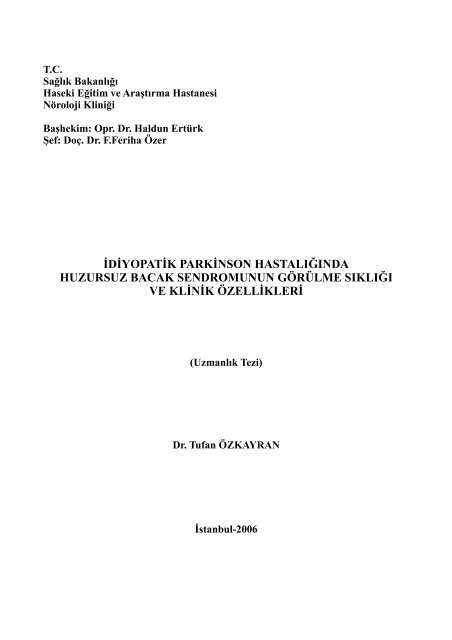 idiyopatik parkinson hastalÄ±ÄÄ±nda huzursuz bacak sendromunun