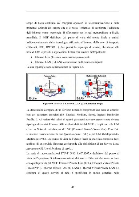 Test bed per la valutazione della QualitÃ  del Servizio in reti ottiche ...