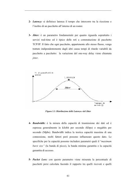 Test bed per la valutazione della QualitÃ  del Servizio in reti ottiche ...