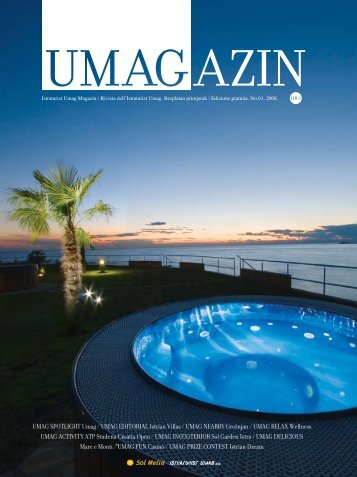 UMAG SPOTLIGHT Umag / UMAG EDITORIAL Istrian Villas ... - Istra