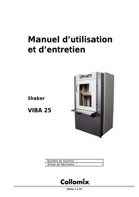 Manuel d'utilisation et d'entretien Shaker VIBA 25 - Collomix