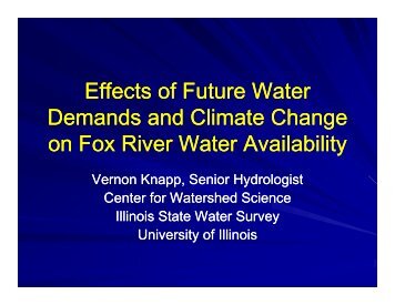 Effects of Future Water Demands and Climate Change on Fox River ...