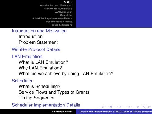 Design and Implementation of MAC Layer of WiFiRe protocol