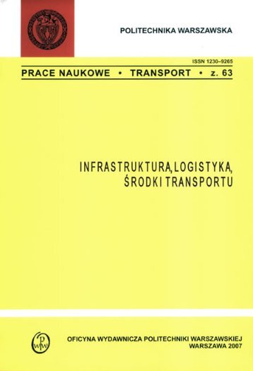 Infrastruktura, logistyka, środki transportu - Transportu - Politechnika ...