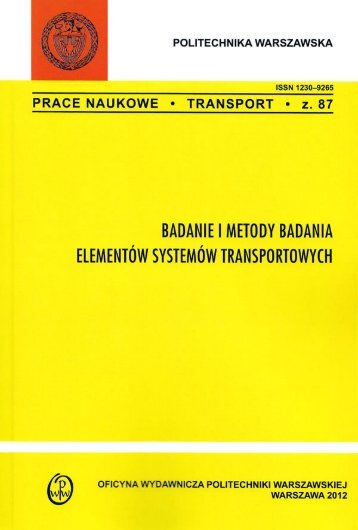 Badanie i metody badania elementów systemów transportowych