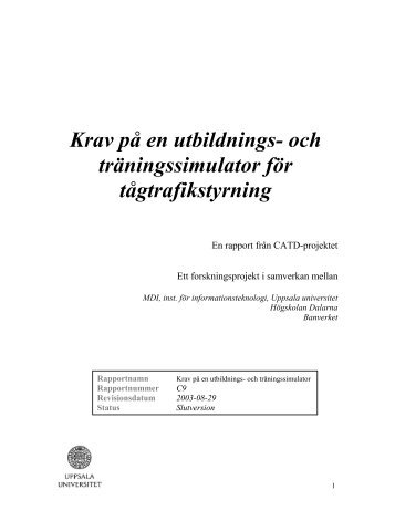 Krav pÃ¥ en utbildnings- och trÃ¤ningssimulator fÃ¶r tÃ¥gtrafikstyrning