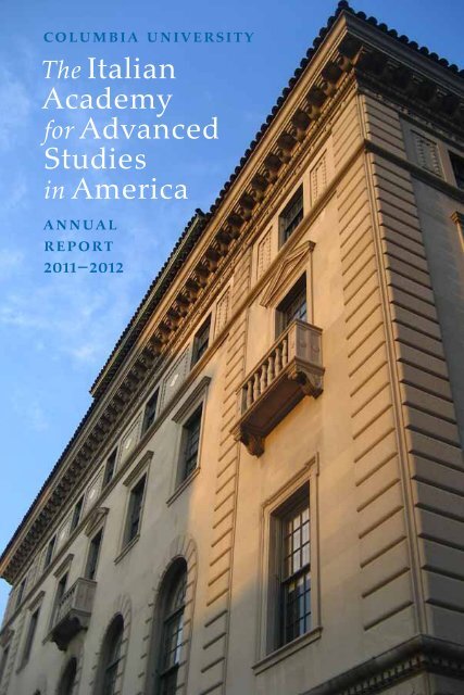 2011-2012 - The Italian Academy - Columbia University