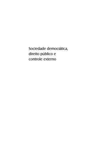 Sociedade democrÃ¡tica, direito pÃºblico e controle externo