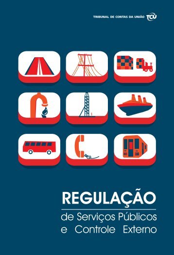 REGULAÃÃO - Tribunal de Contas da UniÃ£o