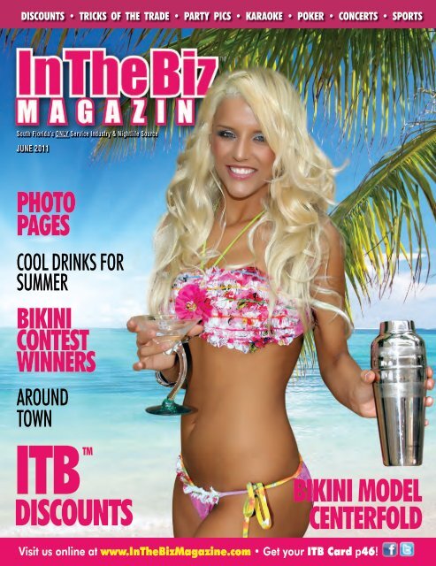 ITB â¢ June 2011 - InTheBiz Magazine