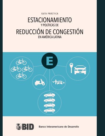 estacionamiento reducciÃ³n de congestiÃ³n - ITDP | Institute for ...