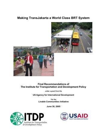 Making TransJakarta a World Class BRT System - ITDP | Institute for ...