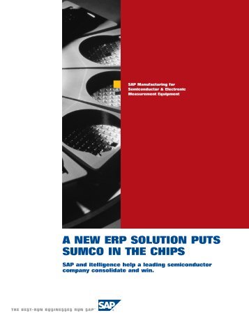 A NEW ERP SOLUTION PUTS SUMCO IN THE CHIPS - itelligence