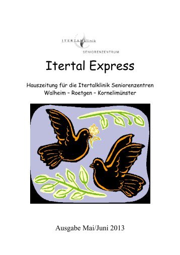 Itertal Express Mai/Juni 2013 - Itertalklinik Seniorenzentrum