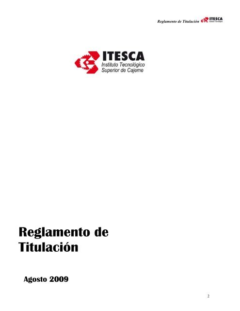 Reglamento de Titulación - Instituto Tecnológico Superior de Cajeme