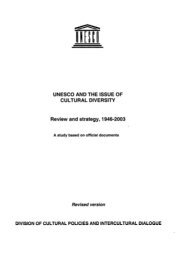 UNESCO AND THE ISSUE OF CULTURAL DIVERSITY Review ... - ITI