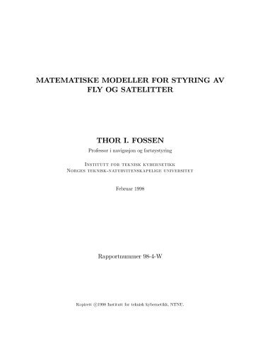 matematiske modeller for styring av fly og satelitter thor i. fossen