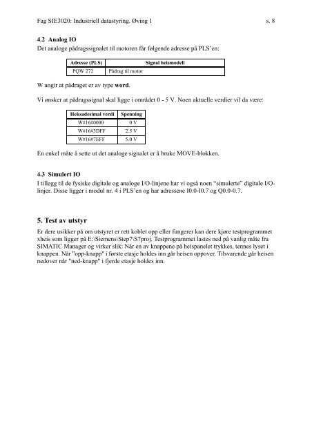 Industriell datastyring Ãving 1, PLS - Institutt for teknisk kybernetikk ...