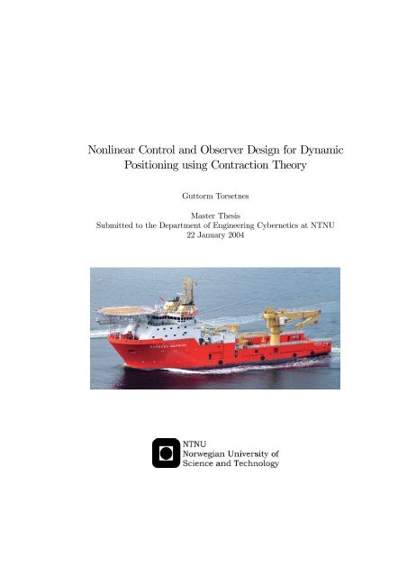 Nonlinear Control and Observer Design for Dynamic ... - NTNU