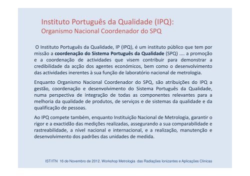 A Metrologia e o papel do LMRI - Instituto TecnolÃ³gico e Nuclear