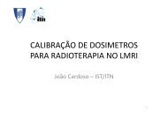 CALIBRAÃÃO DE DOSIMETROS PARA RADIOTERAPIA NO LMRI