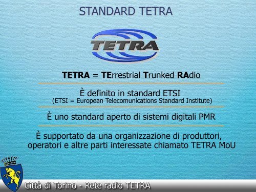 La rete radio Tetra dell'area metropolitana di Torino nelle ... - ITN