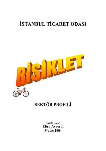 Bisiklet Sektör Profili 2004 - ITO