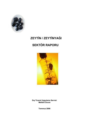 zeytin / zeytinyağı sektör raporu - ITO