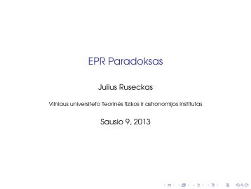 EPR Paradoksas - TeorinÄs fizikos ir astronomijos institutas