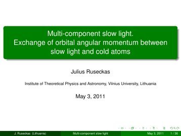 Multi-component slow light. Exchange of orbital angular momentum ...