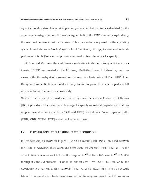 Experiments and Simulations of TCP/IP Over ATM Over a High Data ...