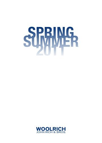 SPRING SUMMER 2011 - Woolrich Store Blog
