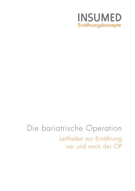 INSUMED - Leitfaden zur Ernährung vor und nach der bariatrischen Operation