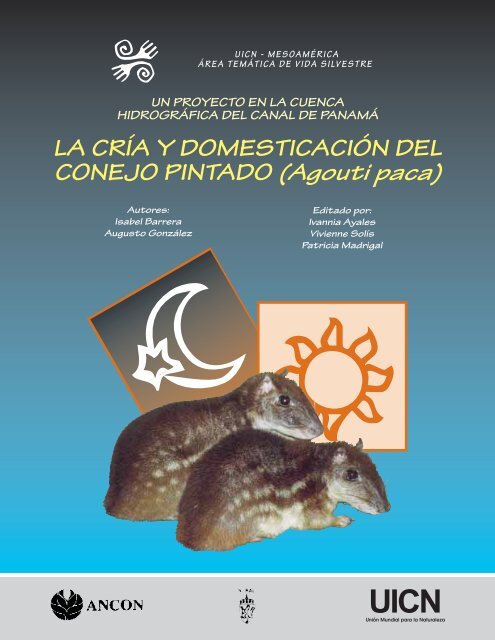 LA CRÃA Y DOMESTICACIÃN DEL CONEJO PINTADO ... - IUCN