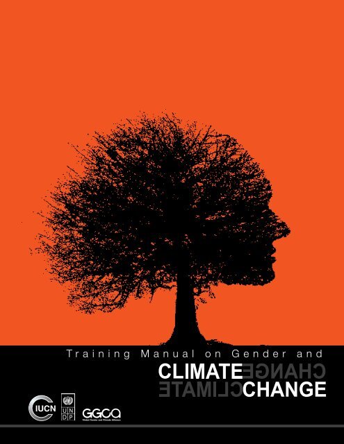GGCA Gender and Climate Change Training Manual - Women's ...